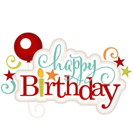 Happy Birthday SVG scrapbook title birthday svg cut files 