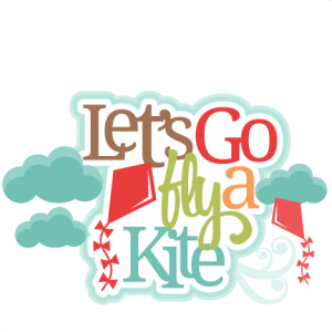 Let's Go Fly A Kite SVG scrapbook cut file cute clipart files for silhouette cricut pazzles free svgs free svg cuts cute cut files