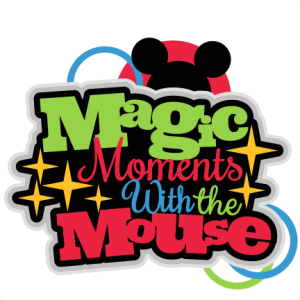 Magic Moments With the Mouse title SVG scrapbook cut file cute clipart files for silhouette cricut pazzles free svgs free svg cuts cute cut files